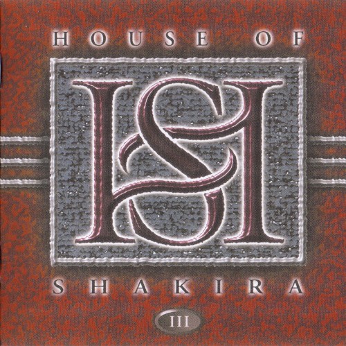 House Of Shakira - III